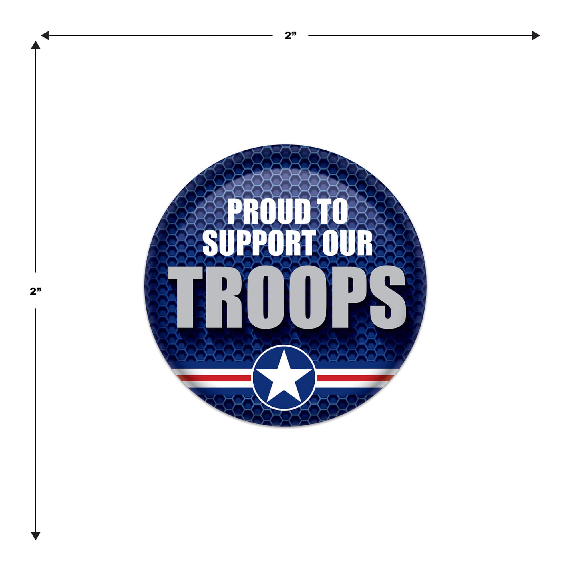 Beistle 2" Blue & Silver Proud To Support Our Troops Buttons, 6ct.